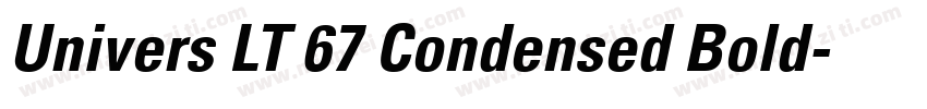 Univers LT 67 Condensed Bold字体转换